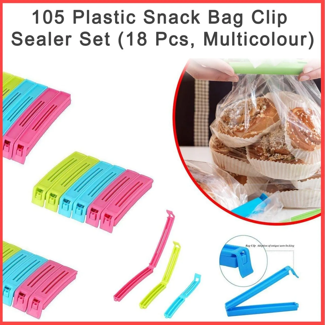 105 Plastic Snack Bag Clip Sealer Set (18 Pcs, Multicolour)